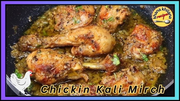 Chickin Kali Mirch