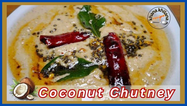 Coconut Chutney Recipe