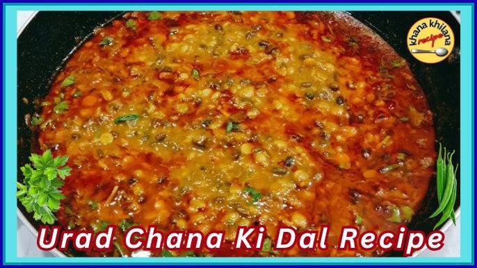 Urad Chana Ki Dal Recipe