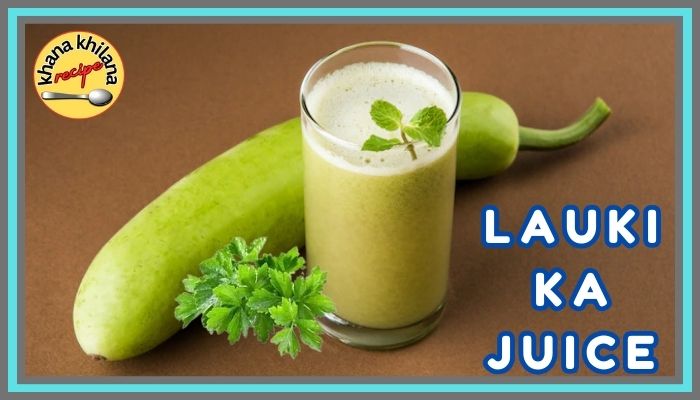Lauki Ka Juice