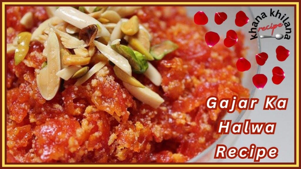 Gajar Ka Halwa Recipe