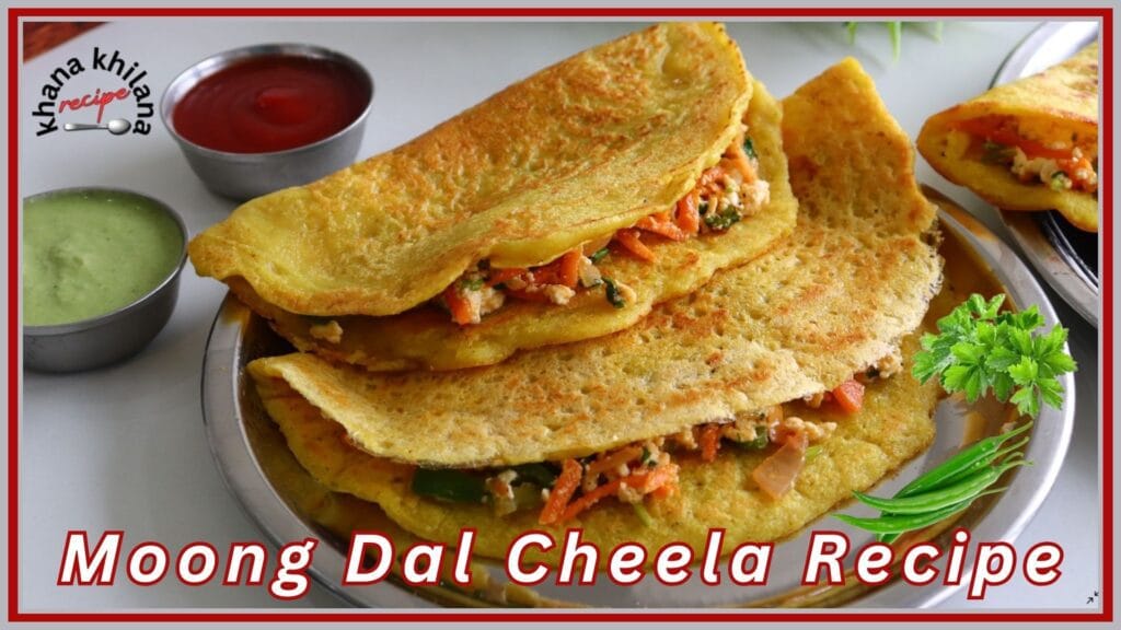 Moong Dal Cheela Recipe