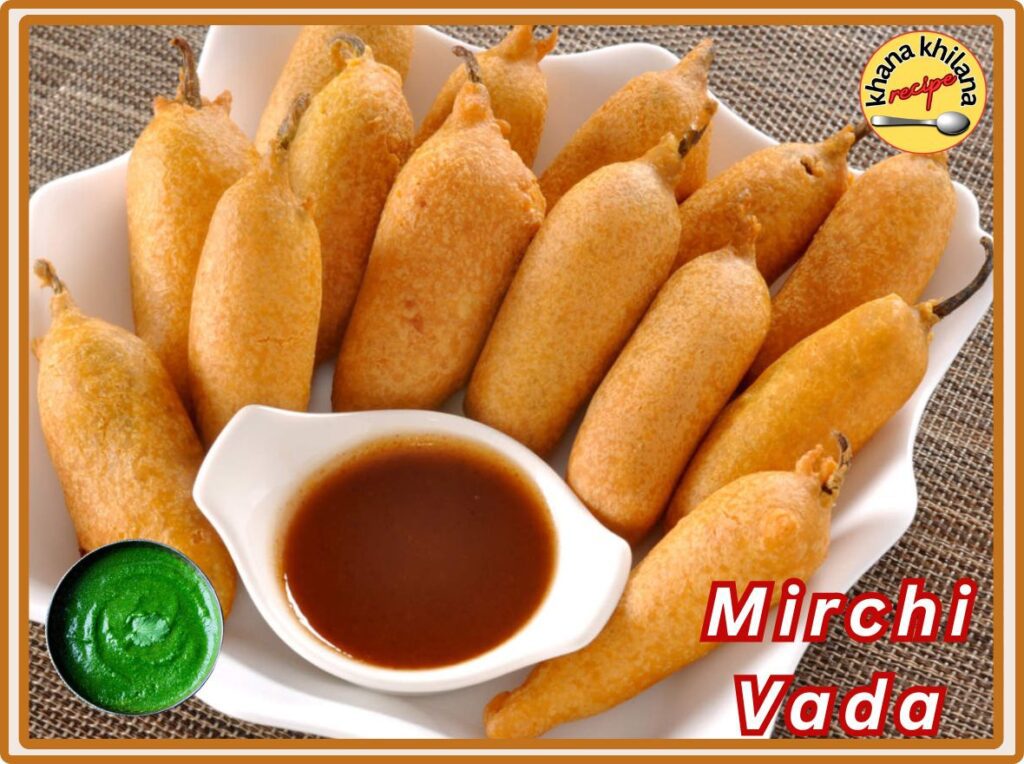 Mirchi Vada