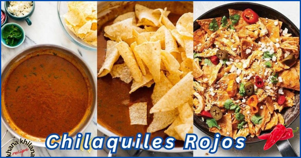 Chilaquiles Rojos