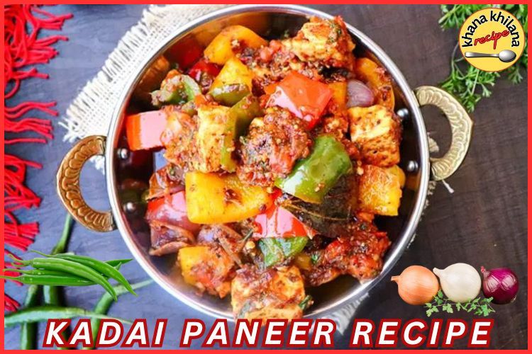 Kadai Paneer Recipe