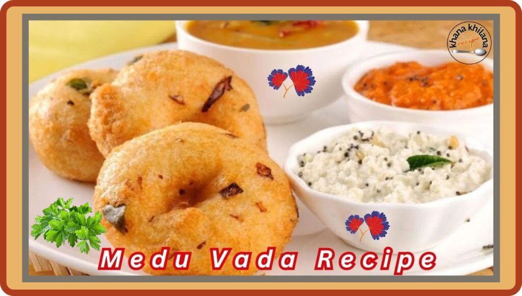 Medu Vada Recipe