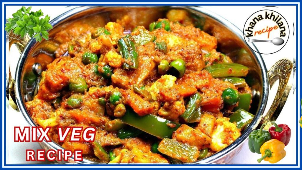 Mix Veg Recipe