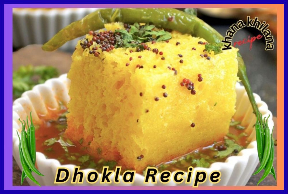 Dhokla Recipe