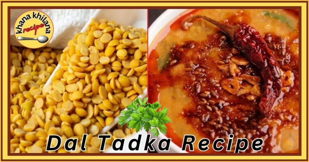 Dal Tadka Recipe