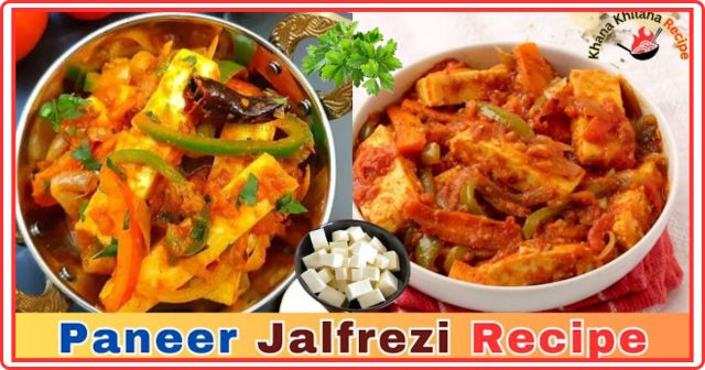 Paneer Jalfrezi Recipe