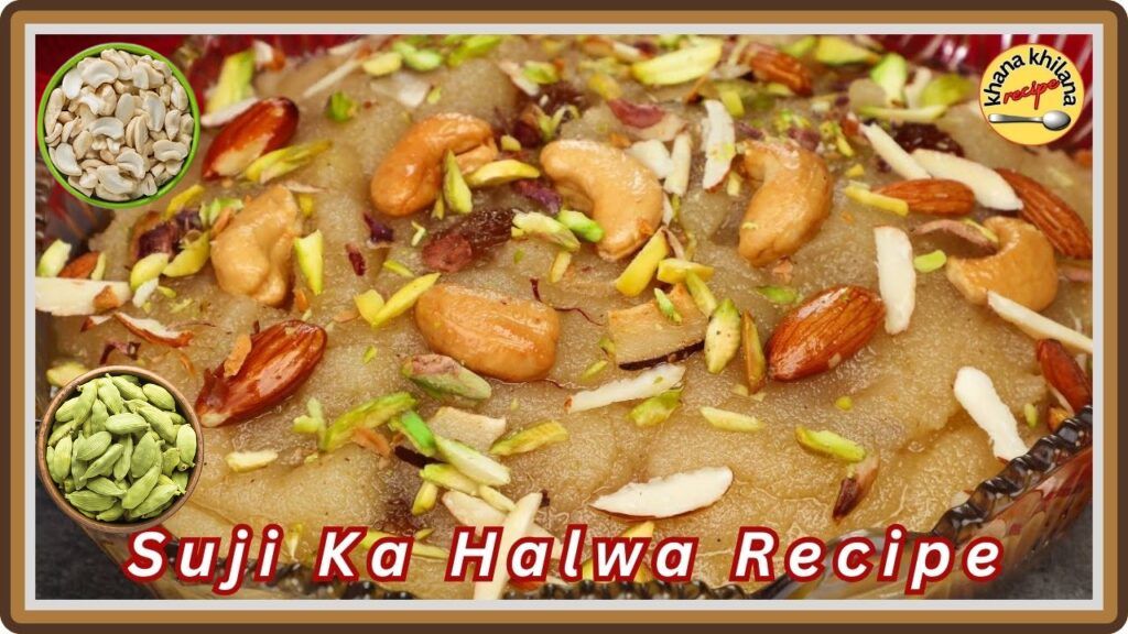 Suji Ka Halwa Recipe