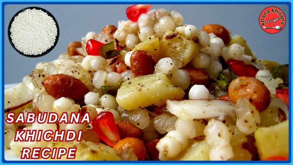 Sabudana Khichdi Recipe