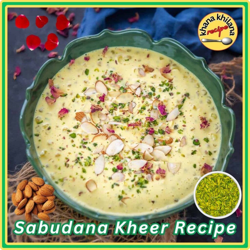 Sabudana Kheer Recipe