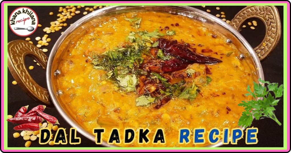 Dal Tadka Recipe