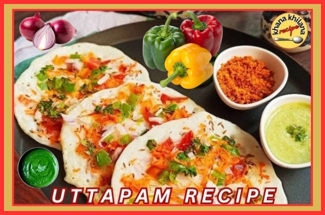 Uttapam Recipe
