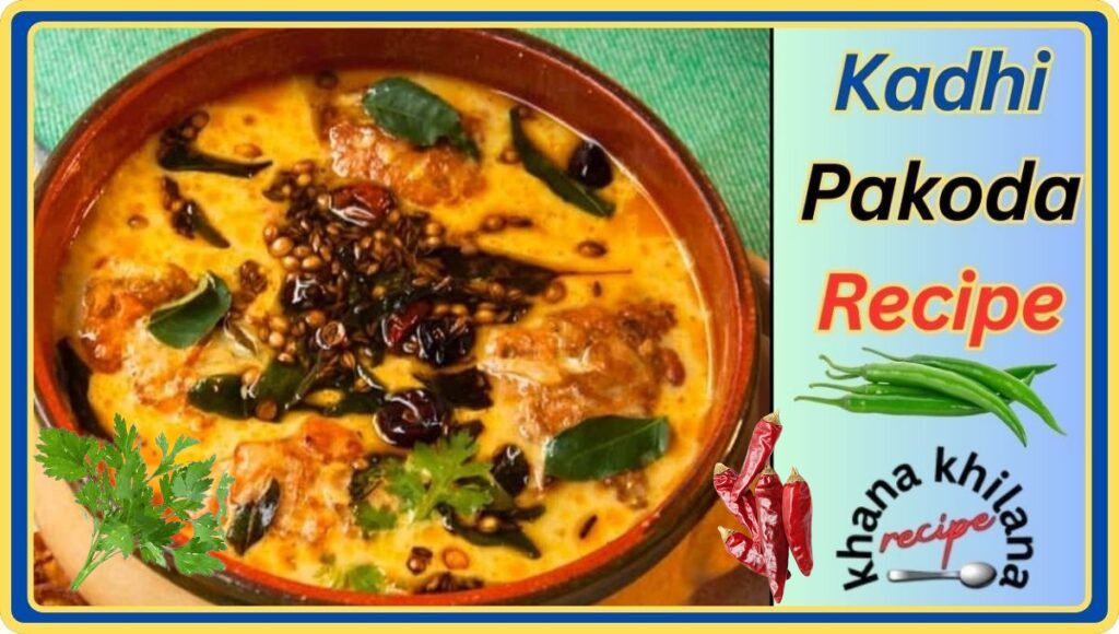 Kadhi Pakoda Recipe