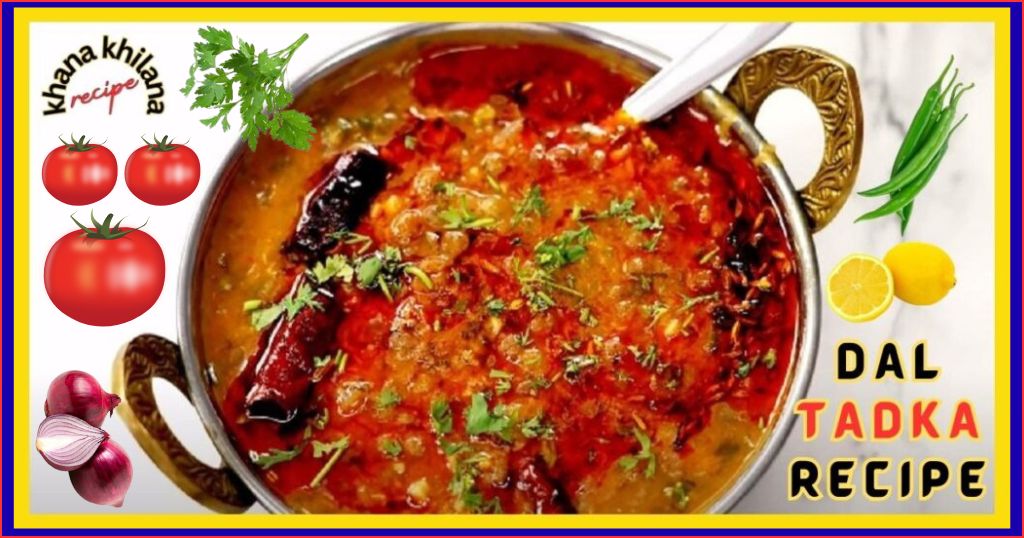 Dal Tadka Recipe