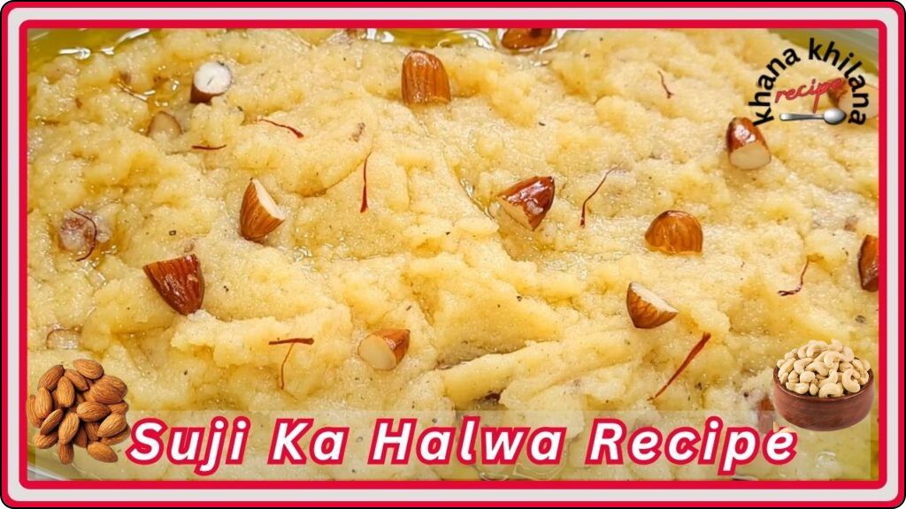 Suji Ka Halwa Recipe