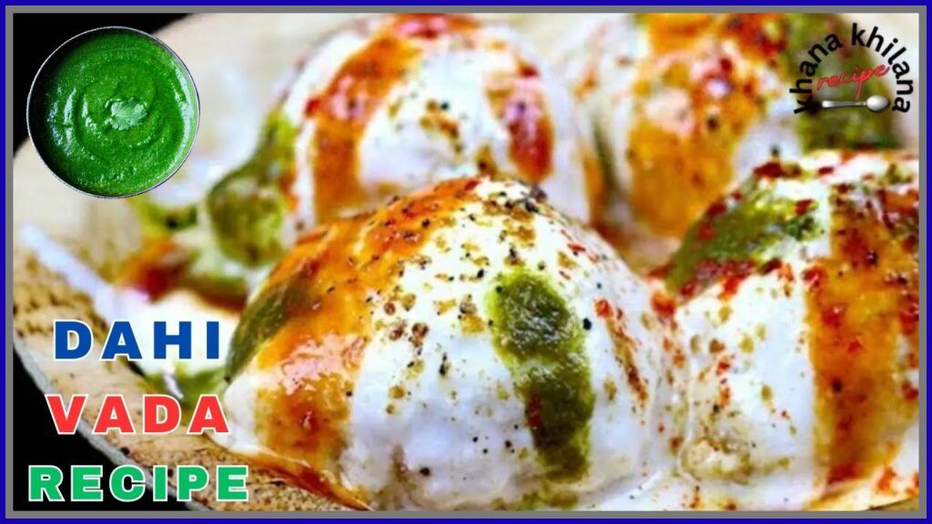 Dahi Vada Recipe