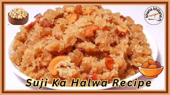Suji Ka Halwa Recipe