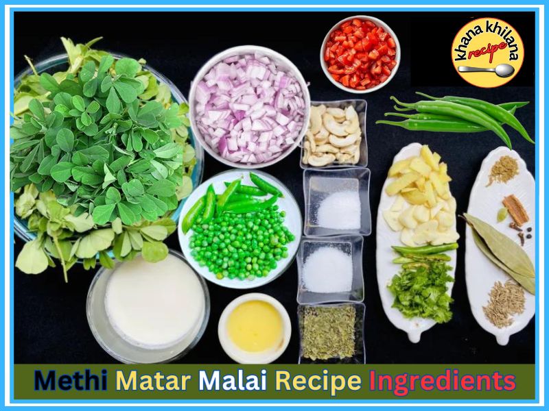 Methi Matar Malai Recipe