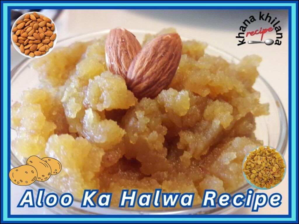Aloo Ka Halwa Recipe