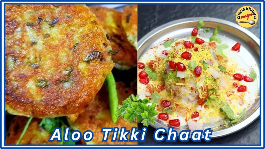 Aloo Tikki Chaat