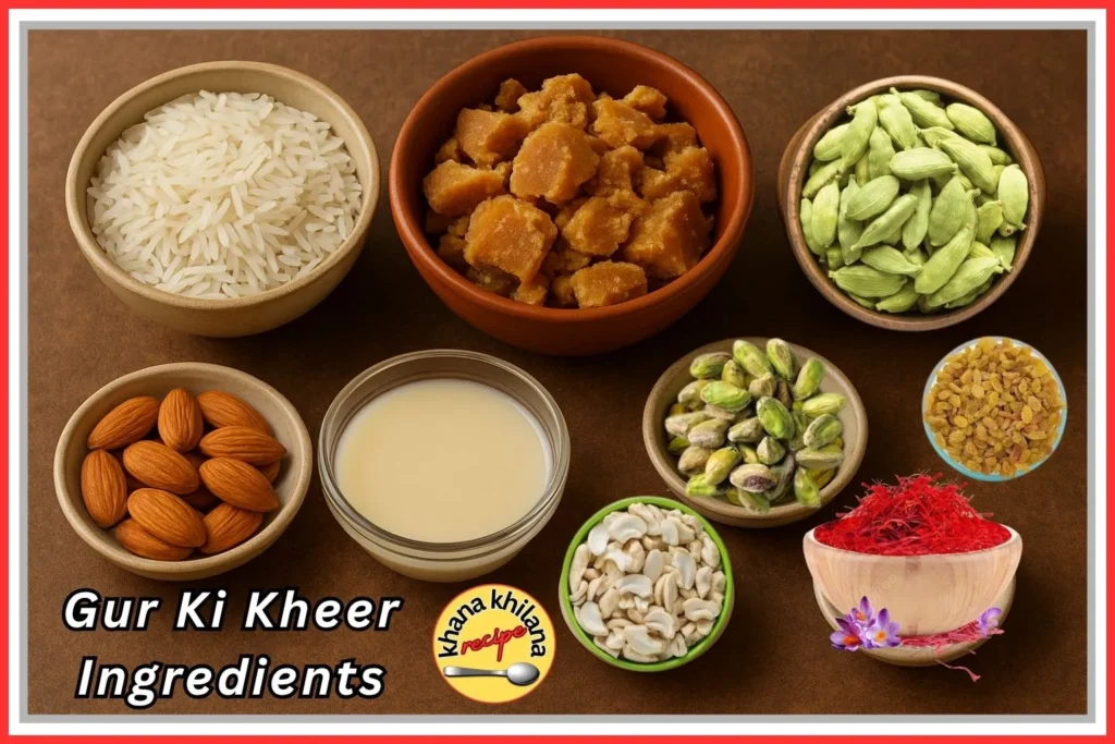 Gur Ki Kheer Ingredient