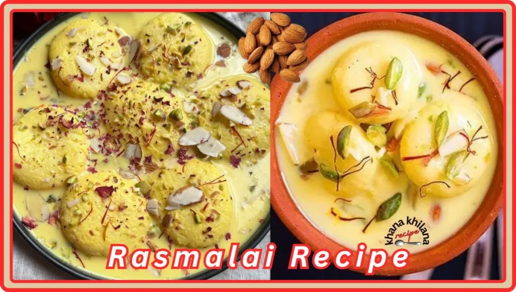 Rasmalai Recipe