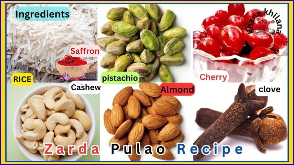 Zarda Pulao Recipe