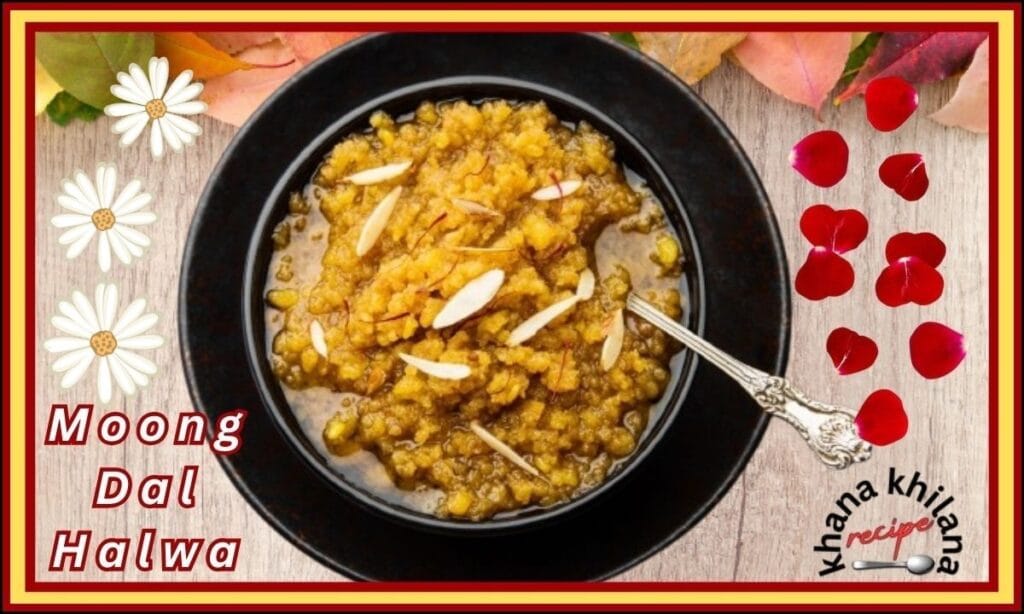 Moong Dal Halwa