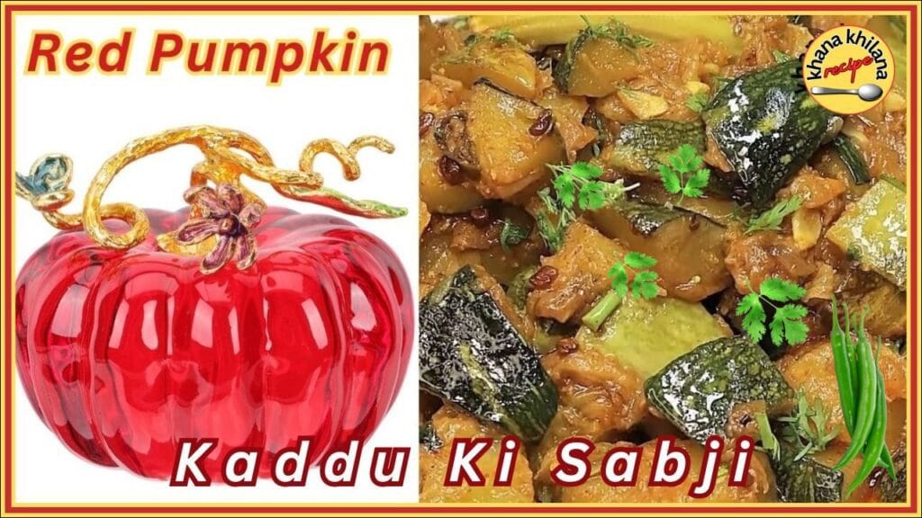 Kaddu Ki Sabji