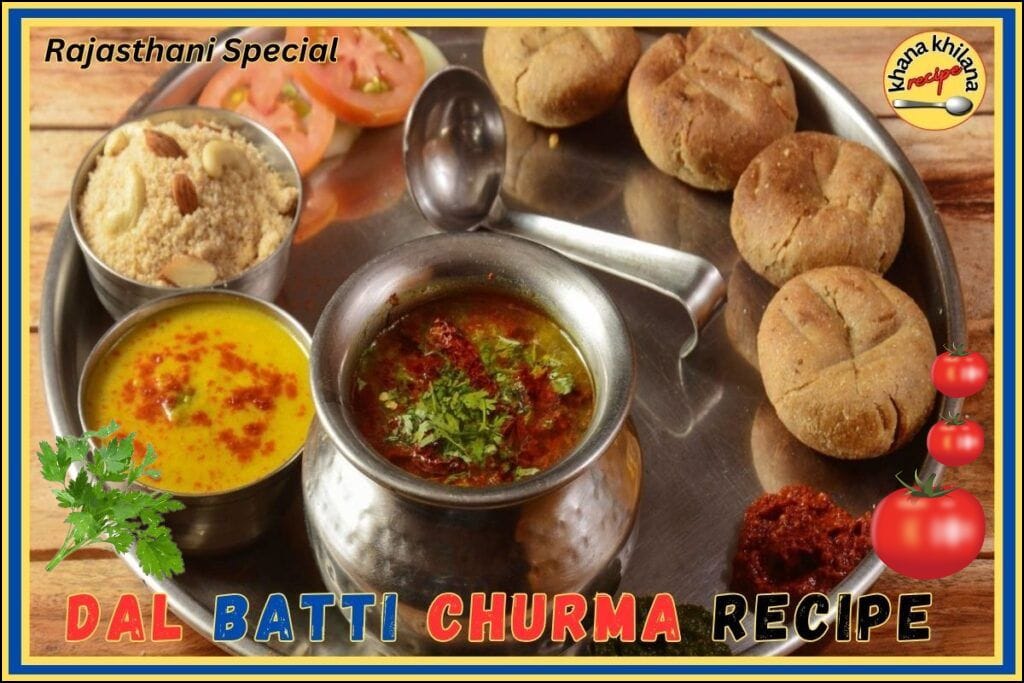 Dal Baati Churma Recipe