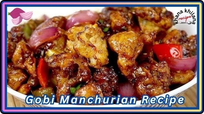 Gobi Manchurian Recipe