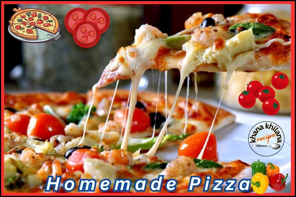 Homemade Pizza Recipe