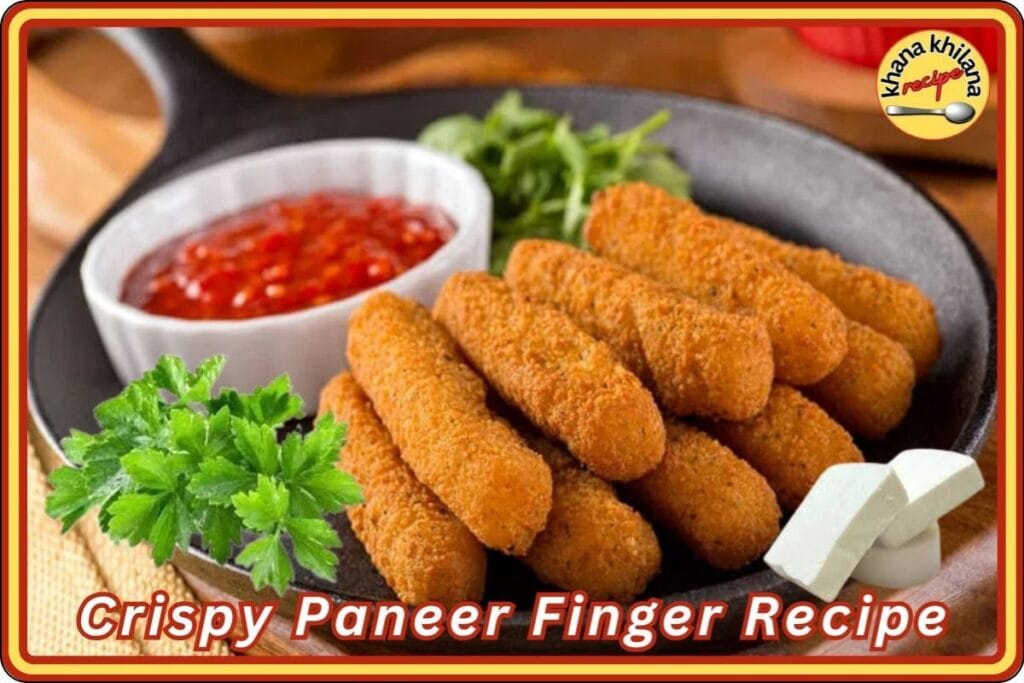 Crispy Paneer Finger Recipe​