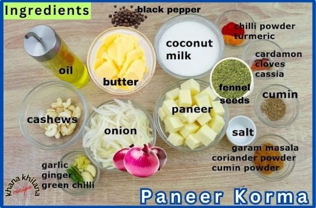 “Paneer Korma Ingredients | पनीर कोरमा रेसिपी के सभी आवश्यक सामग्री”