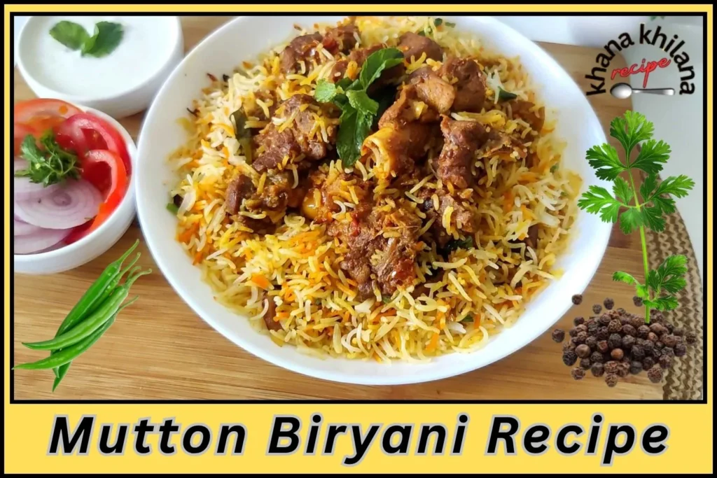 Mutton Biryani Recipe